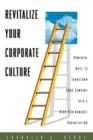 Image for Revitalize Your Corporate Culture