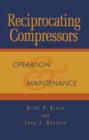 Image for Reciprocating Compressors: : Operation and Maintenance