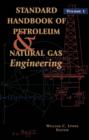 Image for Standard Handbook of Petroleum and Natural Gas Engineering