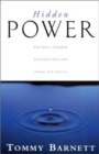 Image for Hidden Power : Tap into a Kingdom Principle That Will Change You Forever