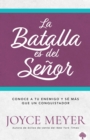 Image for LA BATALLA ES DEL SEOR