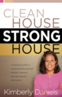 Image for Clean House, Strong House