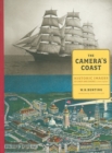 Image for The Camera’s Coast : Historic Images of Ship and Shore in New England