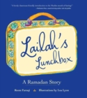 Image for Lailah&#39;s Lunchbox : A Ramadan Story