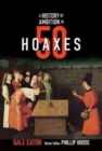 Image for A History of Ambition in 50 Hoaxes