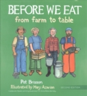 Image for Before We Eat : From Farm to Table