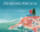 Image for Little Blue House Beside the Sea