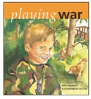Image for Playing War