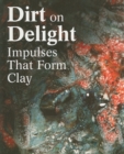 Image for Dirt on Delight