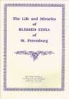Image for The Life and Miracles of Blessed Xenia of St. Petersburg