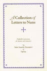 Image for A Collection of Letters to Nuns : Profitable Instructions for Laymen and Monastics
