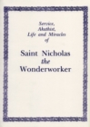 Image for Service, Akathist, Life and Miracles of St. Nicholas the Wonderworker