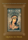 Image for The Icon of the Nevskaya Mother of God &#39;&#39;Quick to Hear&#39;&#39;