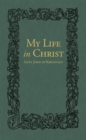 Image for My Life in Christ