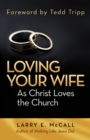 Image for Loving Your Wife as Christ Loved the Church
