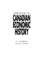 Image for Approaches to Canadian Economic History
