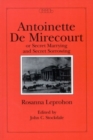 Image for Antoinette de Mirecourt or Secret Marrying and Secret Sorrowing