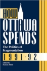 Image for How Ottawa Spends, 1991-1992