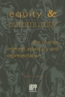 Image for Equity and Community: The Charter, Interest Advocacy and Representation