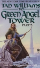 Image for To Green Angel Tower: Part II