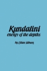 Image for Kundalini : The Energy of the Depths