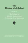 Image for The History of al-Tabari Vol. 20 : The Collapse of Sufyanid Authority and the Coming of the Marwanids: The Caliphates of Mu&#39;awiyah II and Marwan I and the Beginning of The Caliphate of &#39;Abd al-Malik A