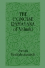 Image for The Concise Ramayana of Valmiki