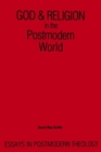 Image for God and Religion in the Postmodern World : Essays in Postmodern Theology