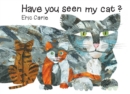 Image for Have You Seen My Cat?