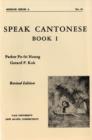 Image for Speak Cantonese, Book One
