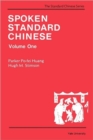 Image for Spoken Standard Chinese, Volume One