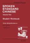 Image for Spoken Standard Chinese, Volume Two : Student Workbook