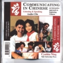 Image for Communicating in Chinese: Audio CDs : Listening and Speaking Audio CDs