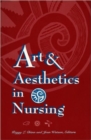 Image for Art and Aesthetics in Nursing