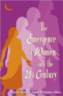Image for Emergence of Women into the 21st Century