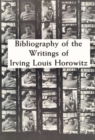 Image for Bibliography of the Writing of Irving Louis Horowitz 1951-1984