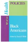 Image for Health Policies and Black Americans