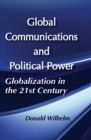 Image for Global Communications and Political Power