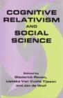 Image for Cognitive Relativism and Social Science