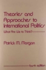 Image for Theories and Approaches to International Politics