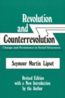 Image for Revolution and Counterrevolution : Change and Persistence in Social Structures