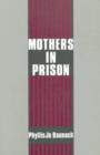 Image for Mothers in Prison