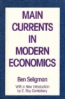 Image for Main Currents in Modern Economics