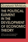 Image for The Political Element in the Development of Economic Theory