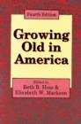 Image for Growing Old in America