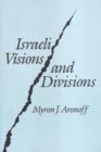 Image for Israeli Visions and Divisions