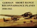 Image for German Short Range Reconnaissance Planes 1930-1945