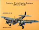 Image for German Twin Engine Bombers of World War II