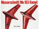 Image for Messerschmitt Me 163 “Komet” Vol.I