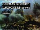 Image for German Rocket Launchers in WWII